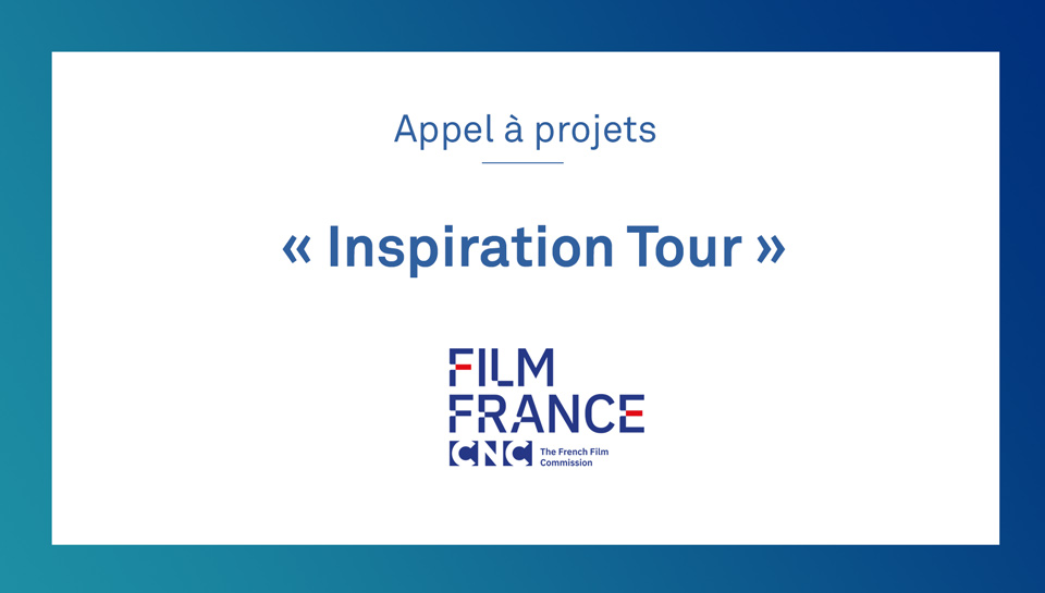 Appel à projets « Inspiration Tour » 2024-2025